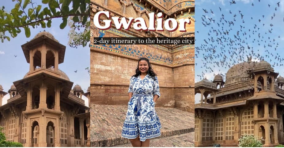 Gwalior 2-day itinerary for first time visitors